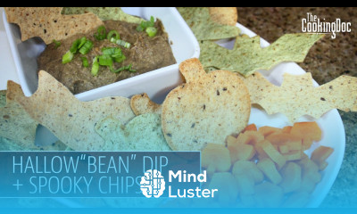 Hallow Bean Dip with Spooky Chips The Cooking Doc