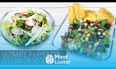 Ultimate 7 Layer Dip Vegan or Vegetarian THE COOKING DOC