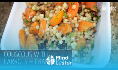 Couscous with Carrots Cranberries THE COOKING DOC