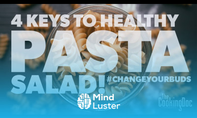 4 Keys To Healthy Pasta Salad THE COOKING DOC