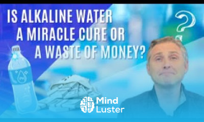 Is Alkaline Water Good for You A Kidney Doctor Explains