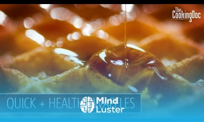 QUICK and HEALTHY WAFFLES THE COOKING DOC