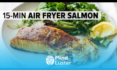 AIR FRYER SALMON my favorite 15 minute dinner recipe