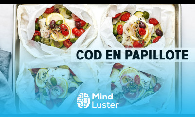 MEDITERRANEAN FISH RECIPE cod en papillote cod in parchment paper so easy