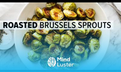 ROASTED BRUSSELS SPROUTS with 6 flavor variations