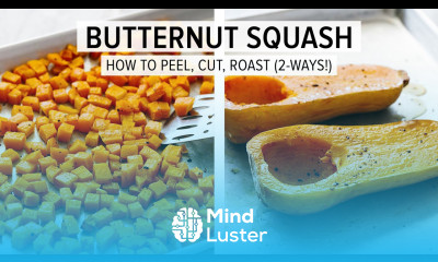 BUTTERNUT SQUASH how to peel cut roasted butternut squash 2 ways