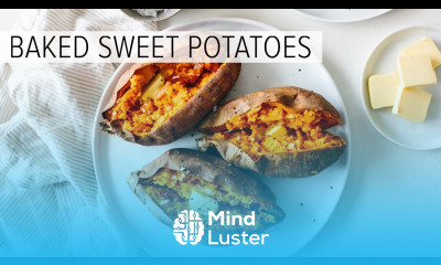 BAKED SWEET POTATO how to bake sweet potatoes perfectly