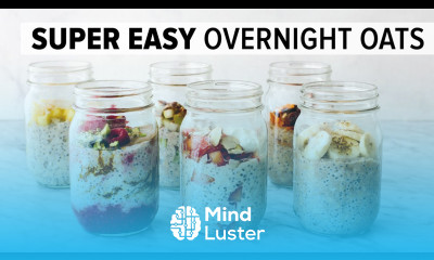 OVERNIGHT OATS easy healthy breakfast 6 flavor ideas