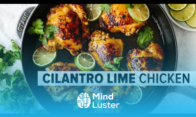 CILANTRO LIME CHICKEN easy flavorful chicken thigh recipe