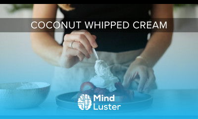 HOW TO MAKE COCONUT WHIPPED CREAM dairy free vegan whipped cream
