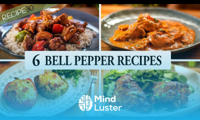 6 Easy Bell Pepper Recipes You Have to Try