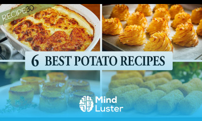 6 Best Potato Recipes You Need in Your Life