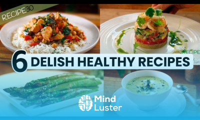 6 Healthy and Super Delicious Recipes