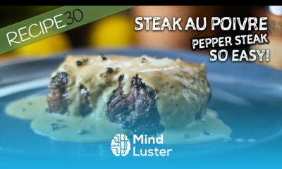 Don t tell anyone Steak au poivre the world s simplest pepper steak