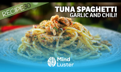 15 minute Garlic and Chili Tuna Pasta Bucatini al Tonno
