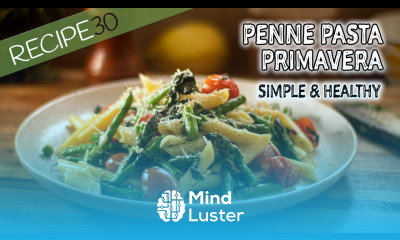 Could this be the healthiest pasta Pasta Primavera Quick to make and delicious