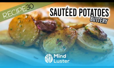 Buttery Sauteed potatoes in one pan Pommes de terres sautées