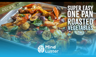 One Pan Roasted Vegetables Super Easy Bake and forget