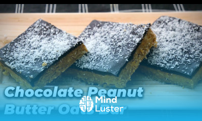 Chocolate Peanut Butter Bar Healthy Desserts for KIDS