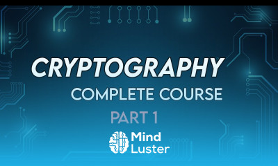 Learn Cryptography Full Course Part 1 - Mind Luster