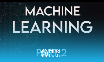 Machine Learning Full Course Part 2 learn machine learning 26 Hours Machine learning tutorial