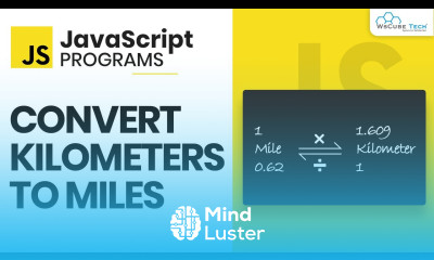 Learn About the JavaScript Program to Convert Kilometres to Miles Javascript Example