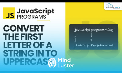 JavaScript Program How to Convert the First Letter of a String into Uppercase Complete Tutorial