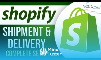 Shopify Setup How to Set Up Shipment and Delivery Settings on Shopify Shopify Tutorials