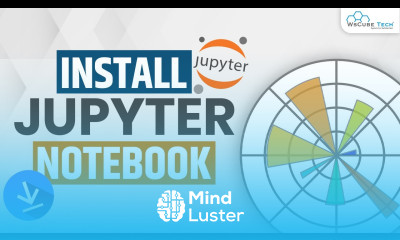 How to Install Jupyter Notebook in Windows 10 Fully Explained