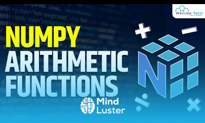 What are Arithmetic Functions in NumPy Arrays Machine Learning Tutorial