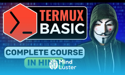 Termux Full Course for Ethical Hackers in 1 Hours Termux Tutorial