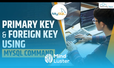 Primary Key and Foreign Key using MySQL Command Fully Explained MySQL Tutorial