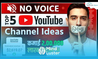 Best 5 YouTube Channel Ideas No Voice No Face No Competition