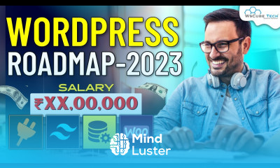 Complete WordPress Development Roadmap 2023 How to Become a WordPress Developer 