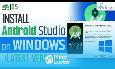 How to Install and Set up Android Studio on Windows Latest Version Installation Guide