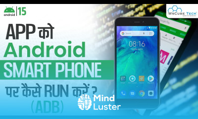 ADB Run Test Your App on Android Smartphone Android Debug Bridge Android Developer