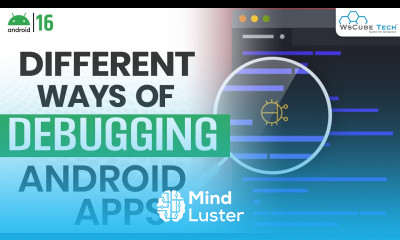 Debugging Kya Hai Different Ways of Debugging Android Apps संपूर्ण जानकारी