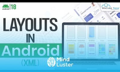 Layouts in Android Studio XML Android UI Design Explained