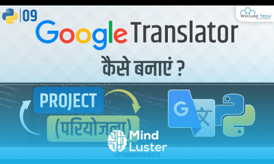 How to make Google Translator Using Python Python Language Translation