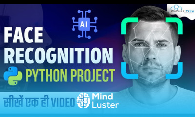 Face Recognition Python Project Face Detection Using OpenCV Python Complete Tutorial