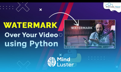 Learn How to Add Watermark Text Over Your Video using Python Codes ...
