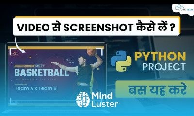 Learn How to Take Screenshots from Video using Python Codes Python ...