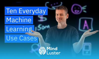 Ten Everyday Machine Learning Use Cases