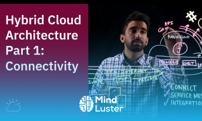 Hybrid Cloud Architecture Part 1 Connectivity