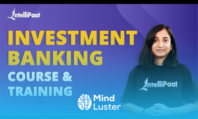 Investment Banking Course Training Investment Banking Certification Intellipaat