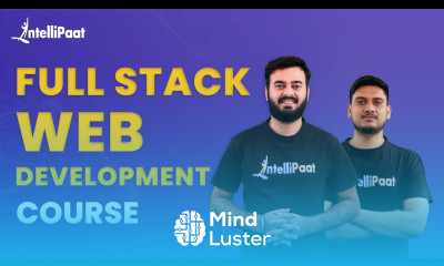 Full Stack Web Development Course Full Stack Developer Course Intellipaat