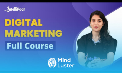 Digital Marketing Course Digital Marketing Full Course 2023 Digital Marketing Intellipaat