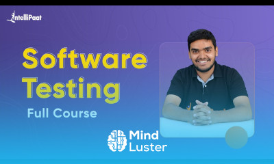 Software Testing Full Course Software Testing Tutorial For Beginners Intellipaat