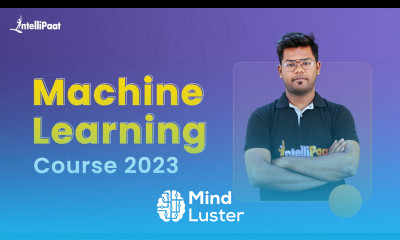 Machine Learning Course Machine Learning Tutorial for Beginners Intellipaat
