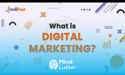 What is Digital Marketing Digital Marketing in 5 Minutes Digital Marketing Explained